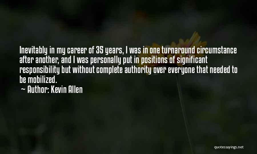Kevin Allen Quotes 2248366