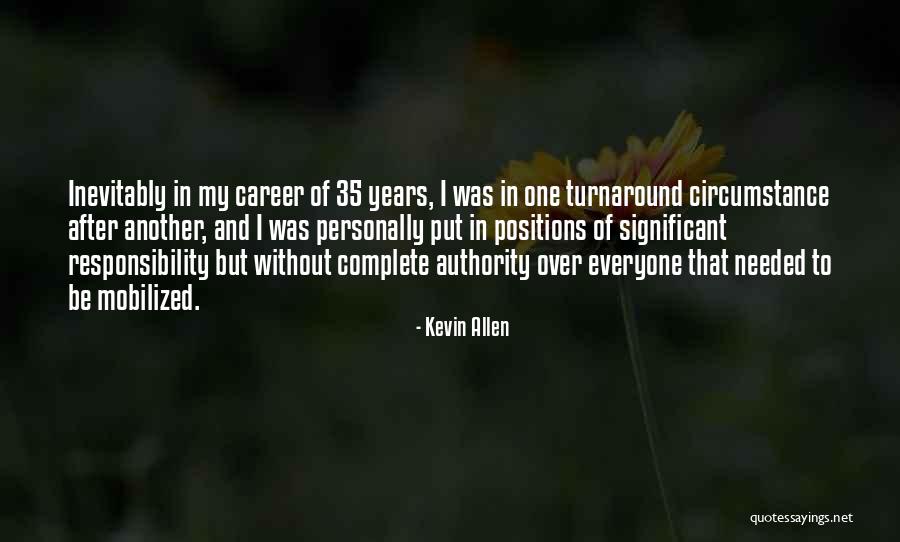 Kevin Allen Quotes 2248366