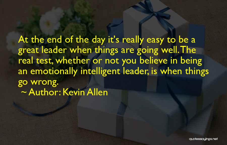 Kevin Allen Quotes 358211