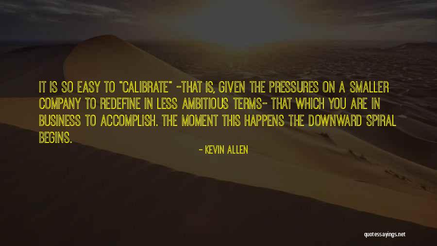 Kevin Allen Quotes 676267