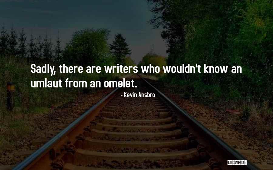 Kevin Ansbro Quotes 352766 Kevin Ansbro Quotes 352766