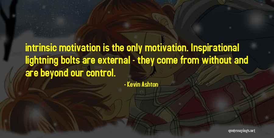 Kevin Ashton Quotes 1107951