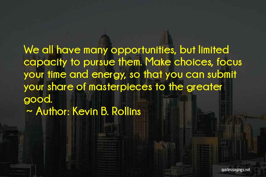 Kevin B. Rollins Quotes 1261191