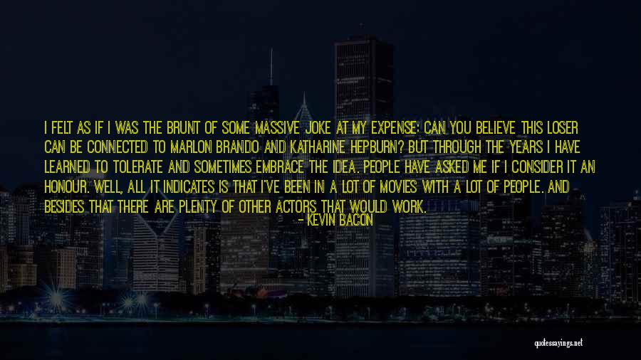 Kevin Bacon Quotes 1085796 Kevin Bacon Quotes 1085796
