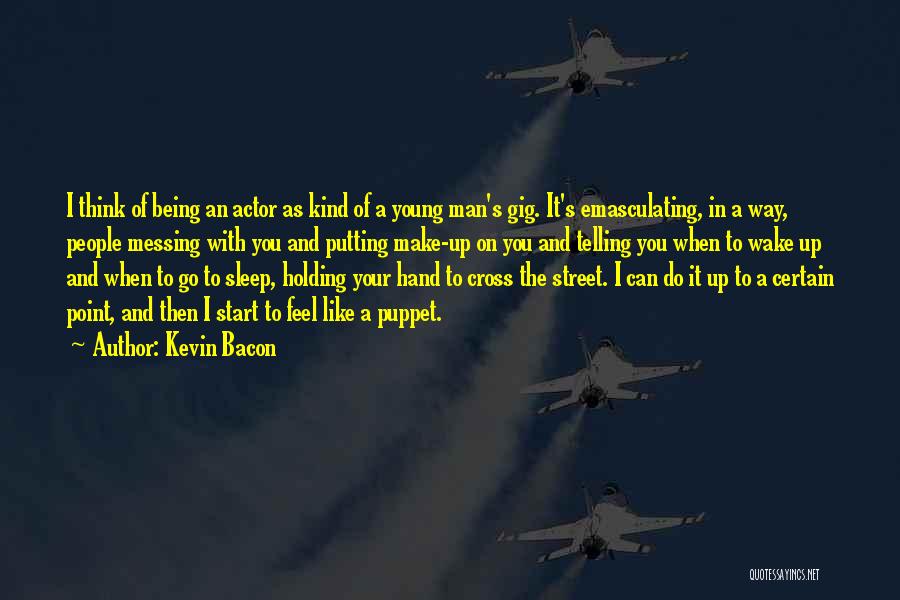 Kevin Bacon Quotes 1206548