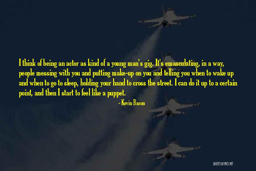 Kevin Bacon Quotes 1206548 Kevin Bacon Quotes 1206548