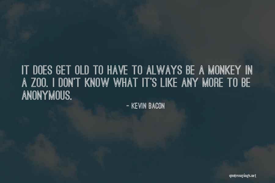 Kevin Bacon Quotes 1273479