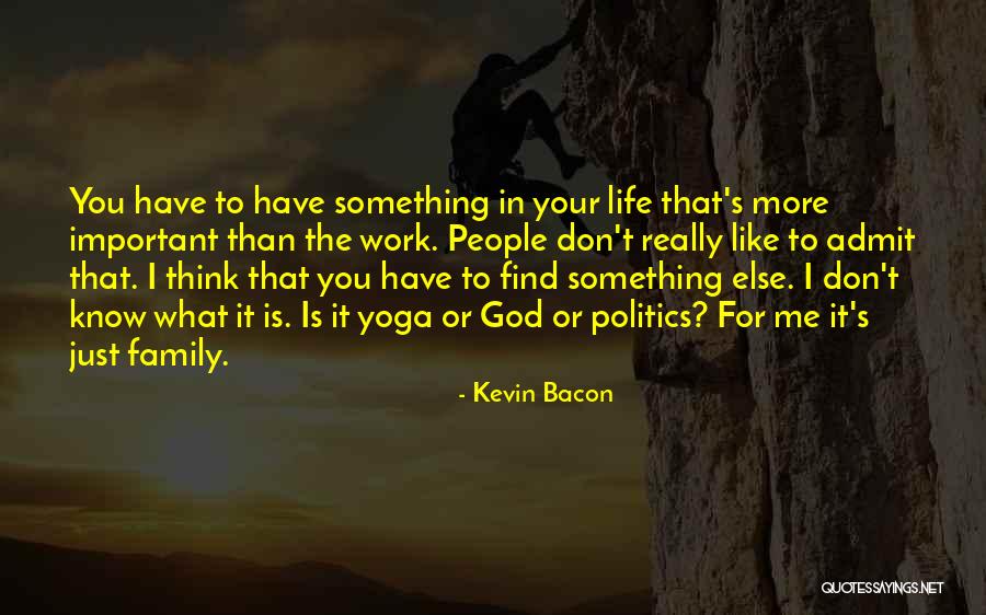 Kevin Bacon Quotes 2214242