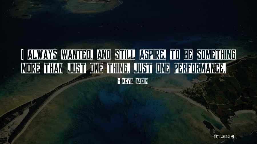 Kevin Bacon Quotes 501991 Kevin Bacon Quotes 501991