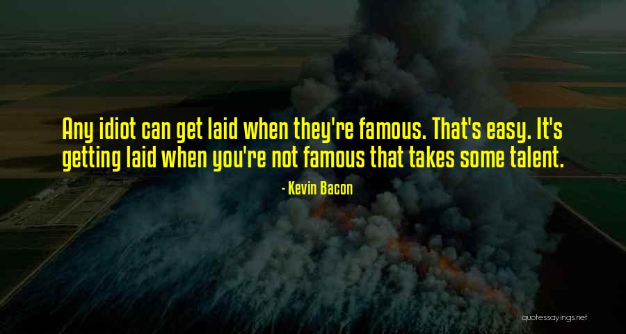 Kevin Bacon Quotes 552036 Kevin Bacon Quotes 552036