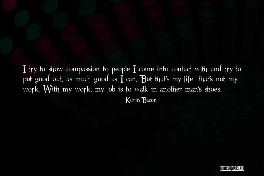 Kevin Bacon Quotes 838353 Kevin Bacon Quotes 838353