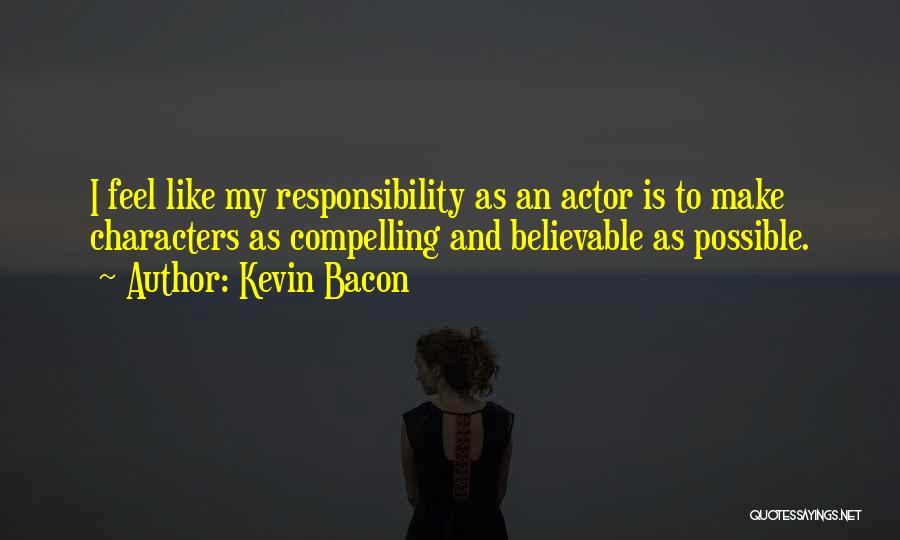 Kevin Bacon Quotes 840984