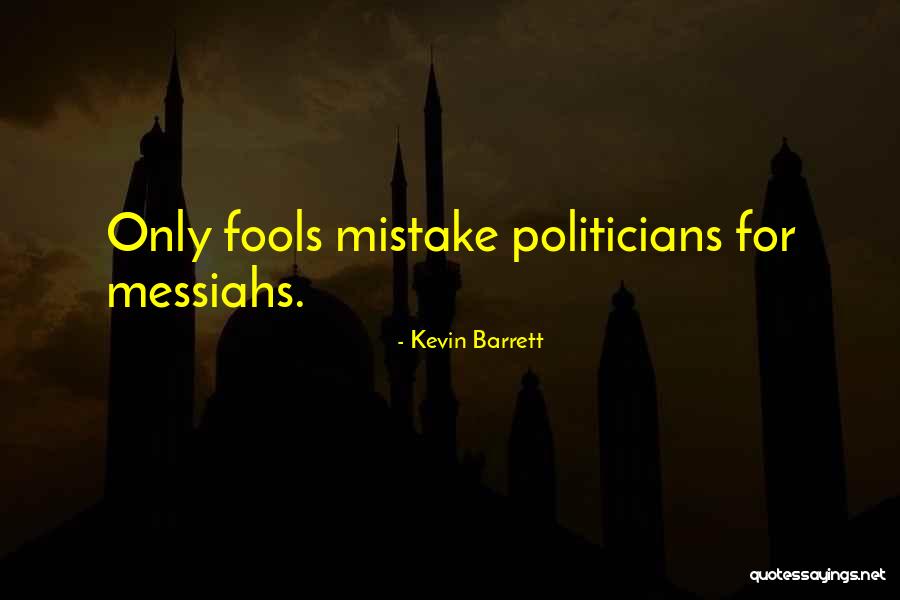 Kevin Barrett Quotes 2130302