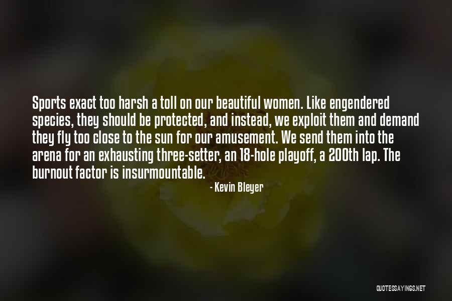 Kevin Bleyer Quotes 2077104