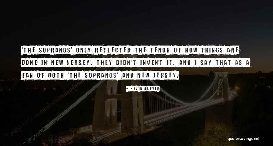 Kevin Bleyer Quotes 2099934 Kevin Bleyer Quotes 2099934
