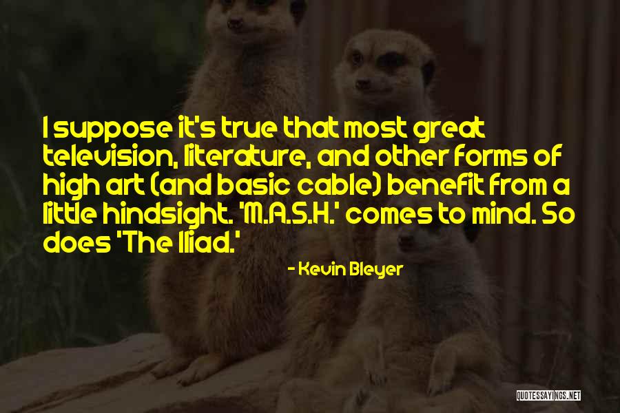 Kevin Bleyer Quotes 356839 Kevin Bleyer Quotes 356839
