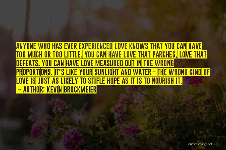 Kevin Brockmeier Quotes 1246260