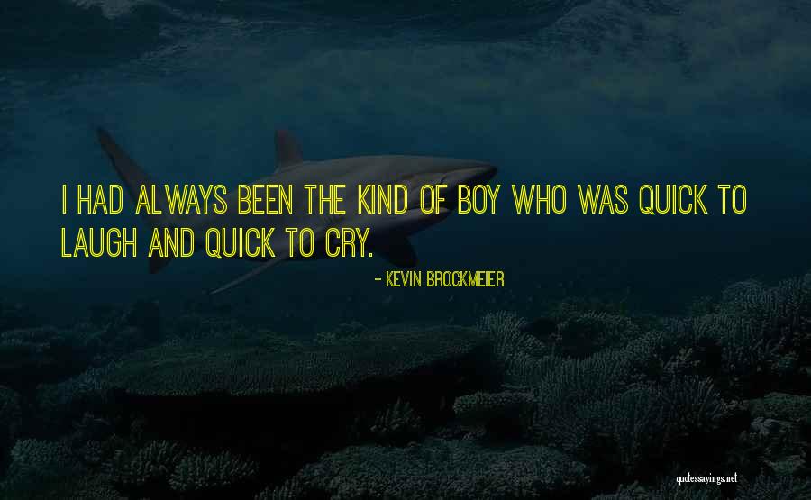 Kevin Brockmeier Quotes 1281698 Kevin Brockmeier Quotes 1281698