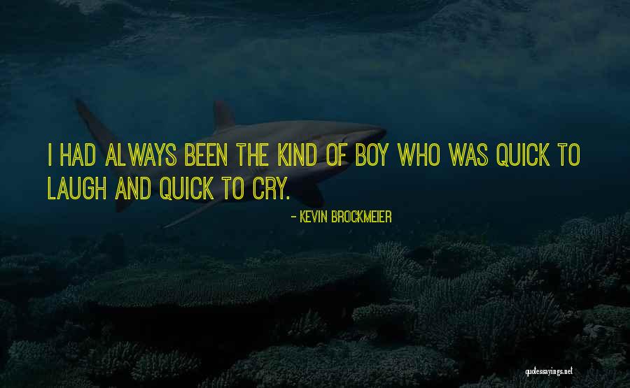 Kevin Brockmeier Quotes 1281698