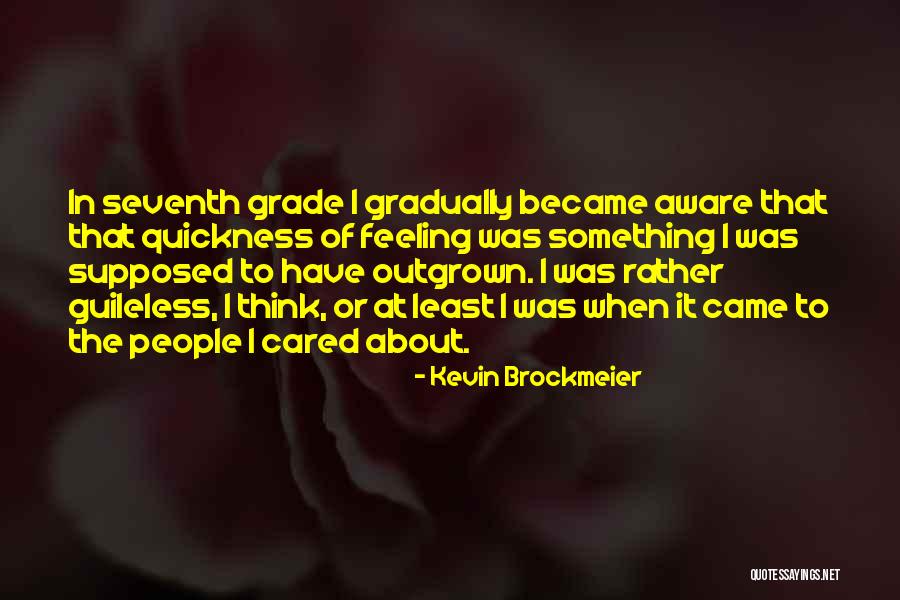 Kevin Brockmeier Quotes 1614216