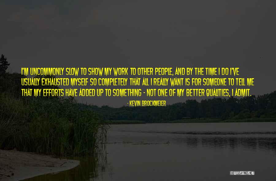 Kevin Brockmeier Quotes 1964784 Kevin Brockmeier Quotes 1964784