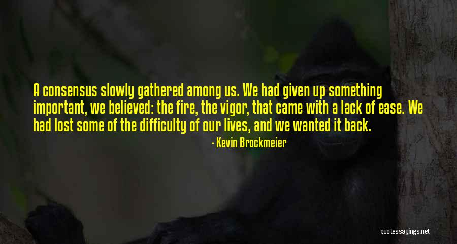 Kevin Brockmeier Quotes 2115138