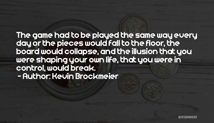 Kevin Brockmeier Quotes 257433