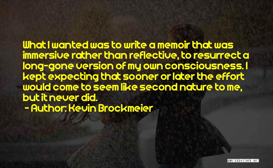 Kevin Brockmeier Quotes 372732