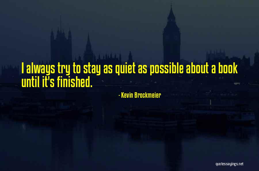 Kevin Brockmeier Quotes 648714 Kevin Brockmeier Quotes 648714