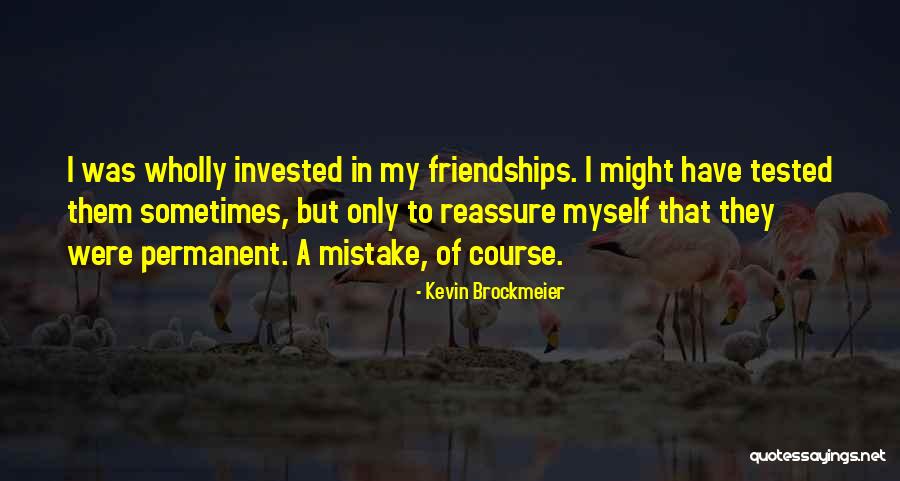 Kevin Brockmeier Quotes 703858