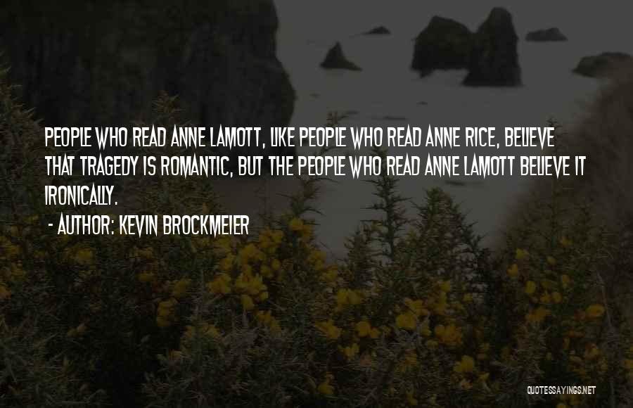 Kevin Brockmeier Quotes 98127