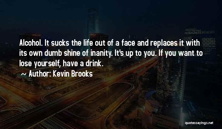 Kevin Brooks Quotes 1437444