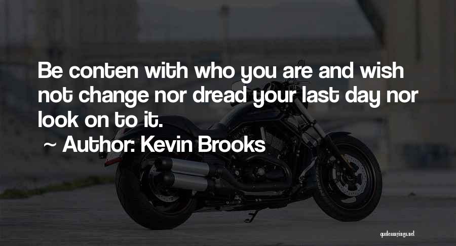 Kevin Brooks Quotes 1769282