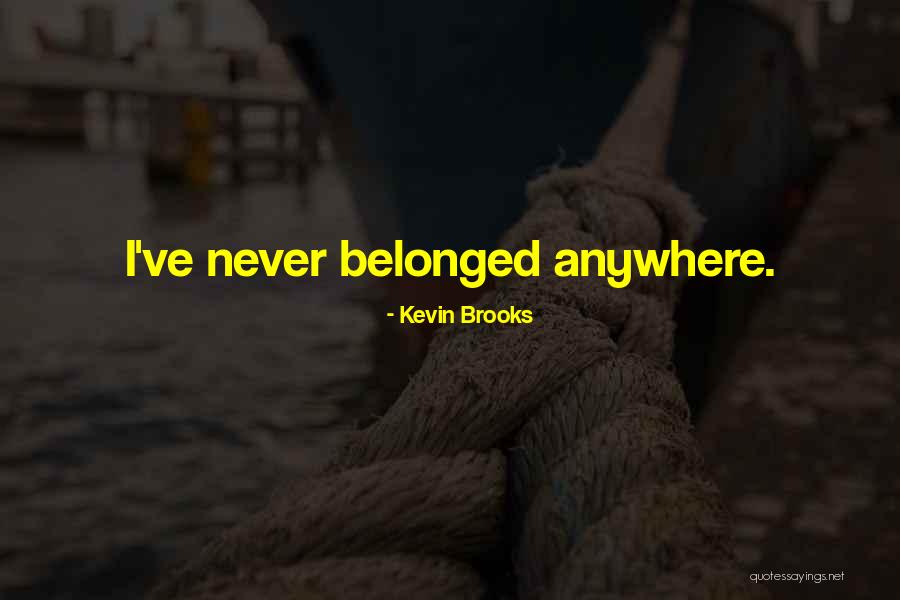 Kevin Brooks Quotes 1796113