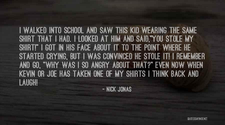 Kevin Can F Himself Quotes By Nick Jonas Kevin Can F Himself Quotes By Nick Jonas
