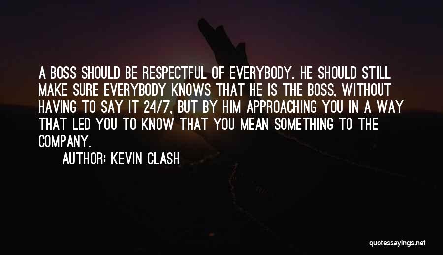 Kevin Clash Quotes 1534300