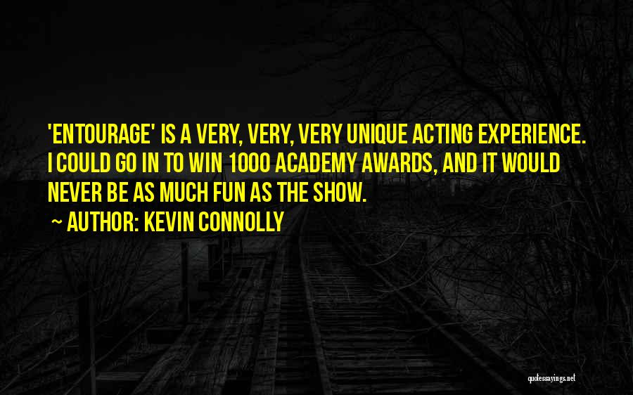 Kevin Connolly Quotes 1139252
