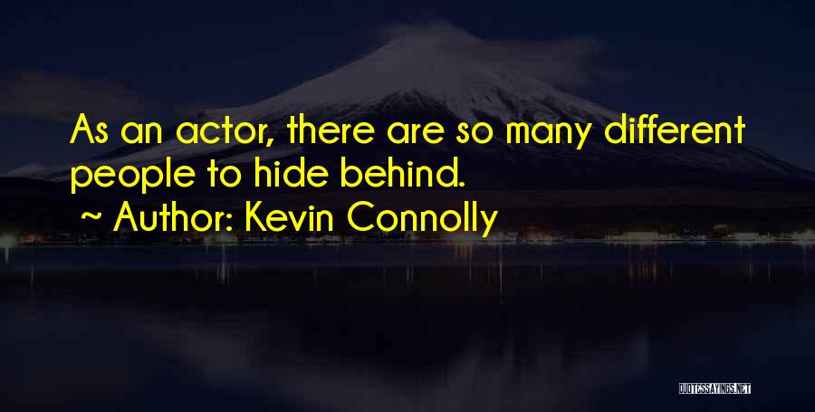 Kevin Connolly Quotes 1389982