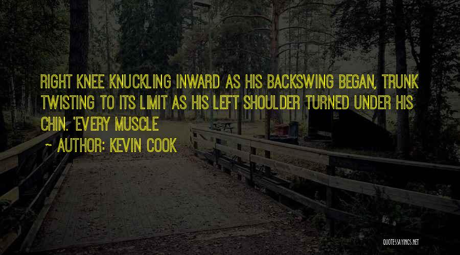 Kevin Cook Quotes 1556787