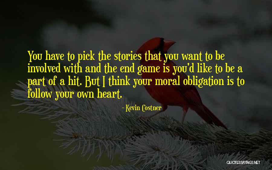 Kevin Costner Quotes 1247205 Kevin Costner Quotes 1247205