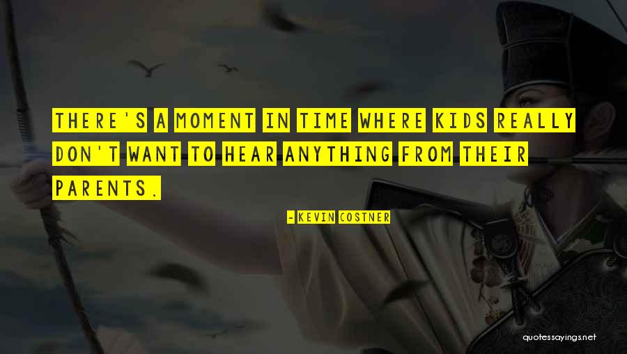Kevin Costner Quotes 1802223 Kevin Costner Quotes 1802223
