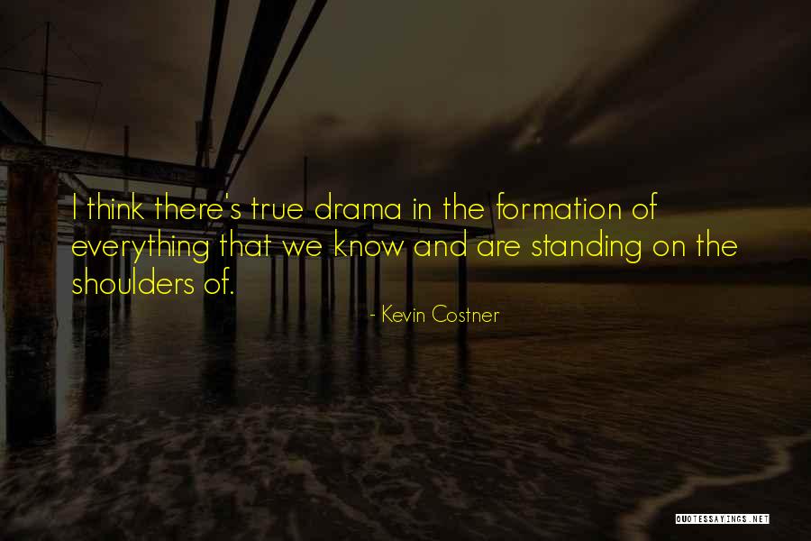 Kevin Costner Quotes 275187 Kevin Costner Quotes 275187