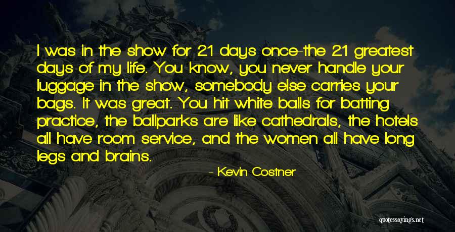 Kevin Costner Quotes 292261 Kevin Costner Quotes 292261