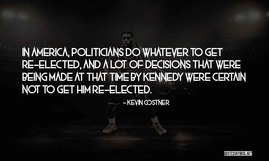 Kevin Costner Quotes 529296 Kevin Costner Quotes 529296