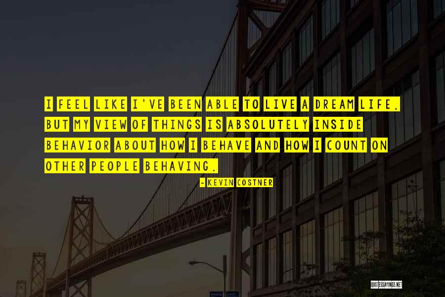 Kevin Costner Quotes 548969 Kevin Costner Quotes 548969