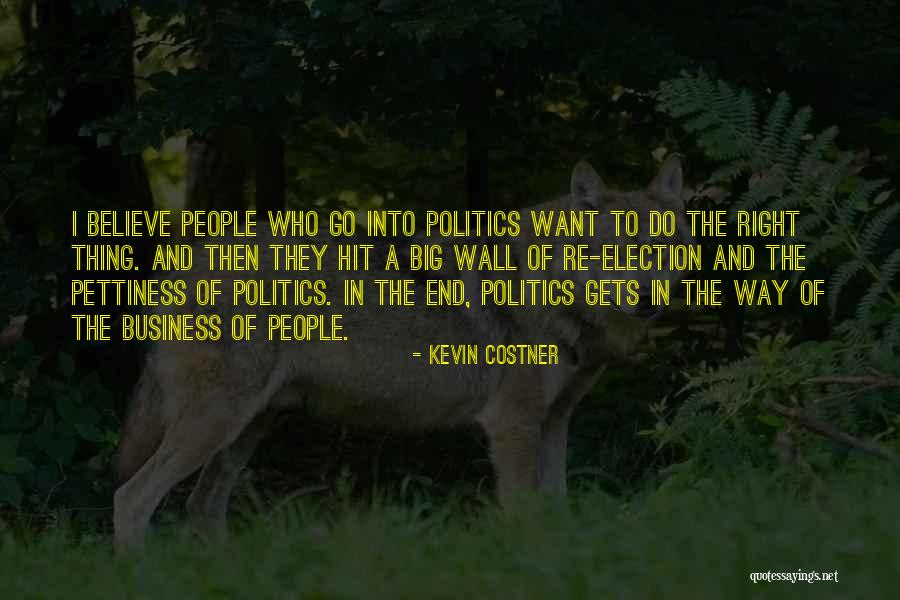 Kevin Costner Quotes 579131 Kevin Costner Quotes 579131