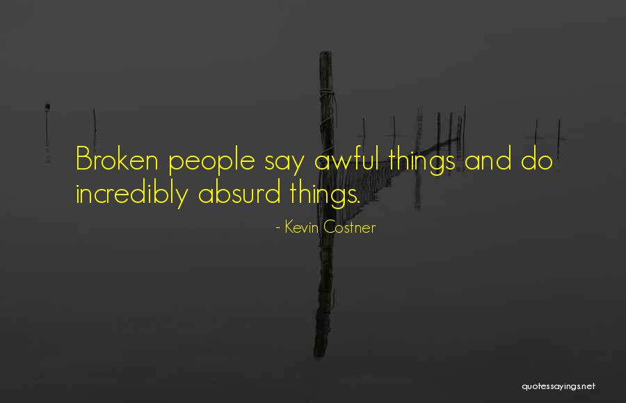 Kevin Costner Quotes 855941