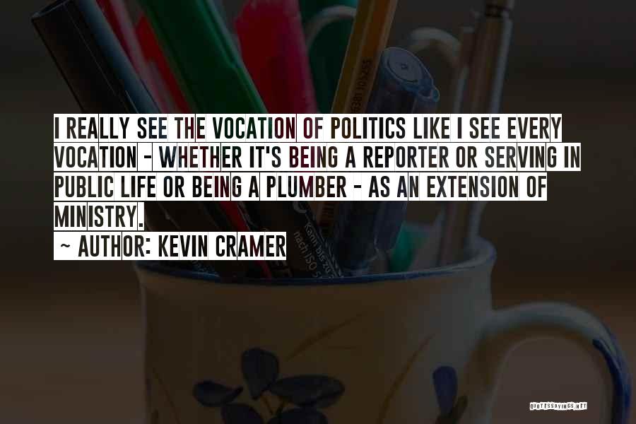 Kevin Cramer Quotes 2159522