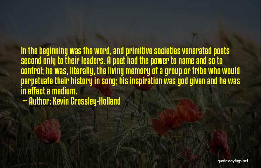 Kevin Crossley-Holland Quotes 1277007