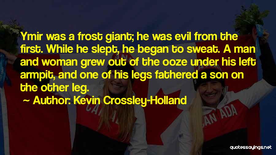 Kevin Crossley-Holland Quotes 999461